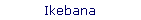 Ikebana